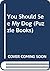 You Should See My Dog (Puzzle Books)