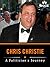 Chris Christie: A Politician's Journey