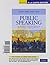 Public Speaking: An Audience-Centered Approach [with MySpeechLab]