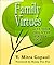 Family Virtues: Give Your Child the Spiritual Edge