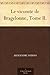 Le vicomte de Bragelonne, Tome II. (French Edition)