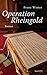 Operation Rheingold by Franz Winter