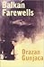 Balkan Farewells