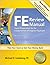 FE Review Manual: Rapid Preparation for the Fundamentals of Engineering Exam