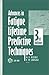 Advances in Fatigue Lifetime Predictive Techniques (3) (Astm Special Technical Publication)