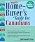 Complete Home Buyer's Guide for Canadians