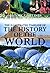 The Illustrated Timeline of the History of the World (History Timelines)