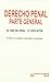 Derecho penal. Parte general (Spanish Edition)