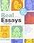 Real Essays with Readings with 2009 MLA Update & Make-a-Paragraph Kit