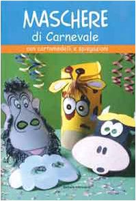 Maschere di carnevale (Perfect Paperback)