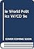 World Politics : Trend and Transformation