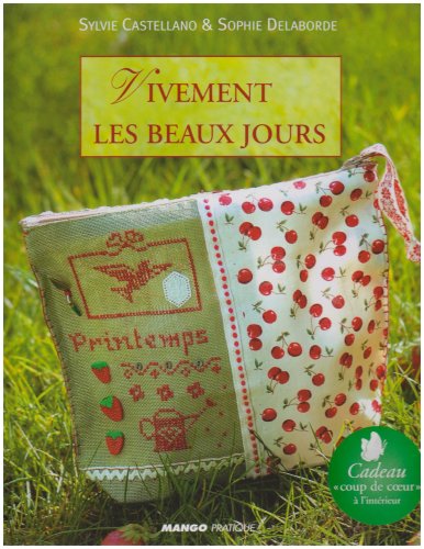 Vivement les beaux jours ! (Paperback)