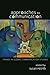 Approaches to Communication by Susan Petrilli