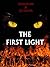 The First Light