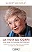 La voix du corps - Vivre avec la maladie de Parkinson