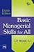 Basic Managerial Skills for All