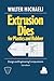 Extrusion Dies for Plastics and Rubber: Design Engineering Computations (Spe Books)