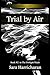 Trial by Air (Twilight Knig...