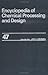 Encyclopedia of Chemical Processing and Design. Volume 47: Reboilers, Selection and Sample Calculations to Residual Hydrocracker, Operating Data