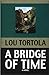 A Bridge of Time
