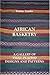 African Basketry: A Gallery of Twill-Plaited Designs and Patterns