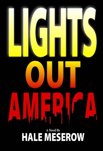 Lights Out in America (Kindle Edition)
