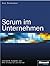 Scrum Im Unternehmen