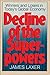 Decline of the Superpowers: Winners and Losers in Today's Global Economy