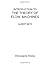 Introduction to the Theory of Flow Machines by A. Betz