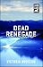 Dead Renegade (A Loon Lake Mystery, #10)