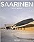 Saarinen. Ediz. italiana