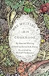 Mrs Whiting's 1819 Cookbook Mrs Whiting's 1819 Cookbook