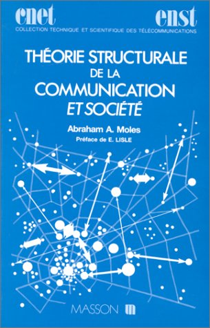 Theorie structurale de la communication et societe (Paperback)