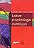Lecture Et Technologies Numériques: Enjeux Et Défis Des Technologies Numériques Pour L'enseignement Et Les Pratiques De Lecture