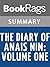 Summary & Study Guide The Diary of Anais Nin Volume One by Anais Nin