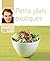Petits plats exotiques