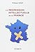 Régression intellectuelle de la France La by Philippe Nemo