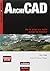 ArchiCAD - De la prise en main jusqu'au traceur - Livre+compléments en ligne: De la prise en main jusqu'au traceur