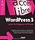 WordPress 3, pour le blogueur efficace