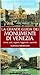 La Grande Guida Dei Monumenti Di Venezia: Storia, Arte, Segreti, Leggende, Curiosità