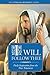 I Will Follow Thee: Daily Inspiration from the New Testament