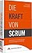 Die Kraft von Scrum