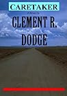 Caretaker by Clement R. Dodge