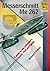 The Messerchmitt Me 262: A Guide to the Luftwaffe's First Jet Fighter (Airframe & Miniature)