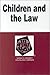 Children and the Law in a N...