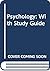Psychology: With Study Guide