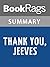 Summary & Study Guide Thank You, Jeeves by P. G. Wodehouse