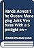Hands Across the Ocean: Man...