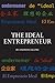 The Ideal Entrepreneur