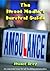 The Street Medic's Survival Guide by Stuart Gray